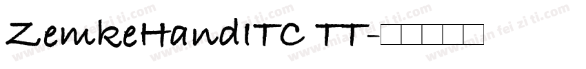 ZemkeHandITC TT字体转换